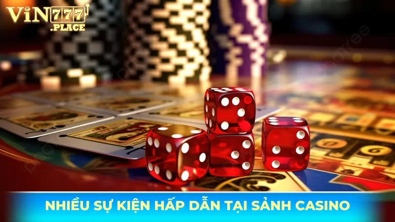 Sự kiện và mini game tại casino Vin777