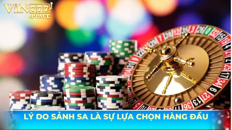 Lý do sảnh SA là sự lựa chọn hàng đầu