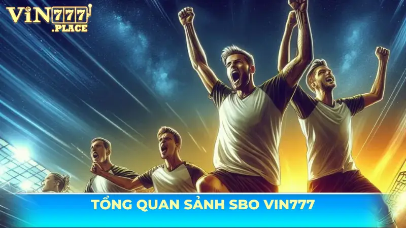 Giới thiệu về cá cược thể thao SBO VIn777